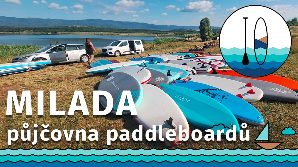 Půjčovna paddleboardů MILADA