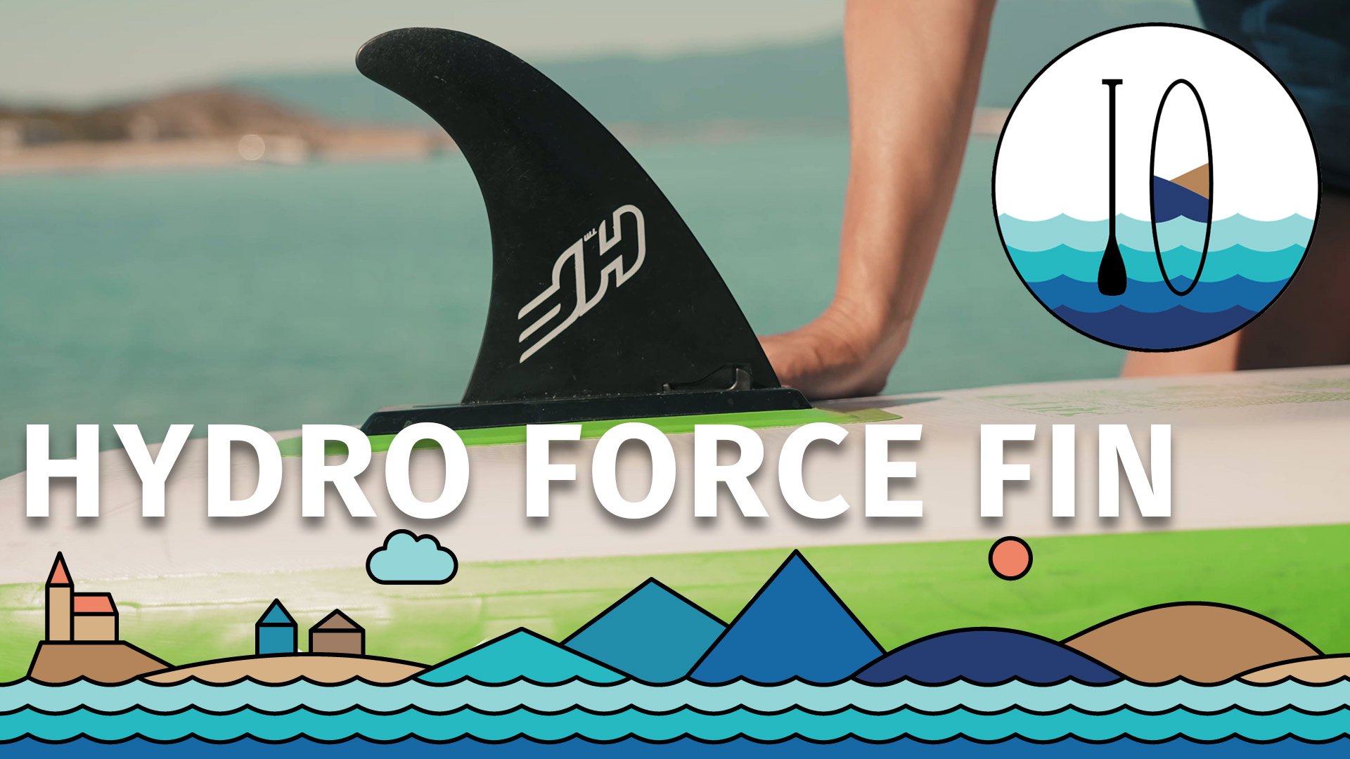 Jak nasadit HYDRO FORCE ploutvičku k paddleboardu