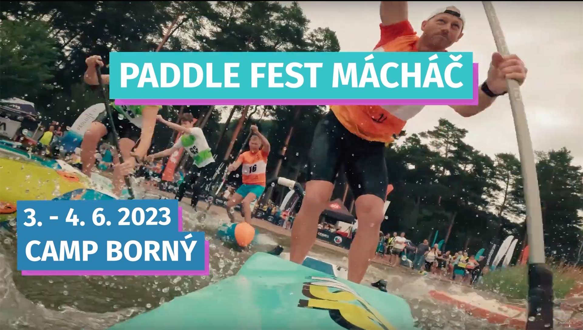 Pozvánka na Paddle Fest Mácháč 2023