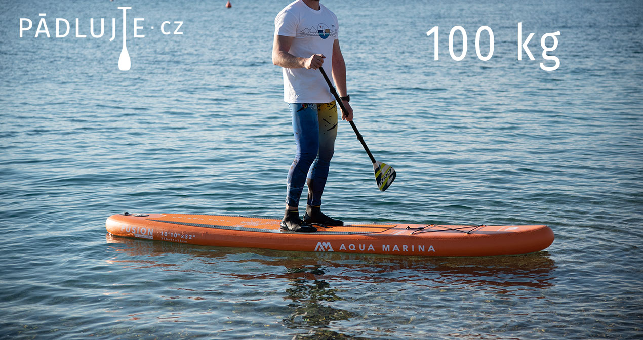 Zátěžový test paddleboardu AQUA MARINA FUSION 10'10 při 100kg - PADLUJTE.CZ - pádlujte s námi!